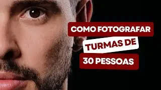Eu não sei fotografar grupos de 30 pessoas, e agora?