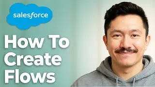 How To Create Flows In Salesforce Visual Workflow [2025 Guide]