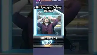 EBI Spotlight: Oolong’s Hotmic #brokenedgevr #highlights @FastTravelGames
