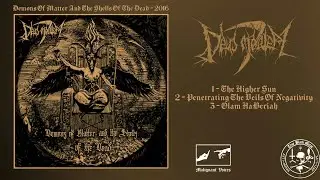 Deus Mortem - Demons Of Matter And The Shells Of The Dead (Full EP)