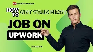 Quick Guide on Landing a First Job On Upwork
