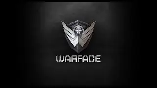 постреляем в warface часть 1