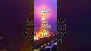 10 largest cities in India