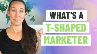 T-Shaped Marketer: Do you really need to know it 