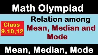 #SIO64, Relationship among MEAN, MEDIAN and MODE