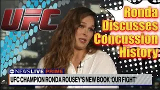 Ronda Rousey Discusses Her Concussion History in UFC & Her New Book ~ MMA WWE