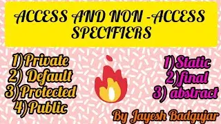 Access and non-access Specifiers in java.