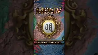 EU4 Nation Spotlight: Ming