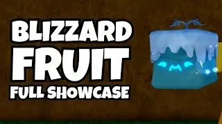 Blizzard Fruit FULL Showcase [Blox Fruits]