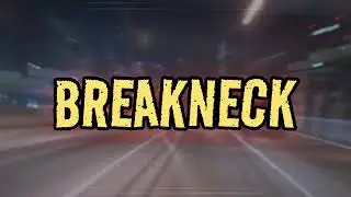 Breakneck | By: JCMicro1/DJMicro1