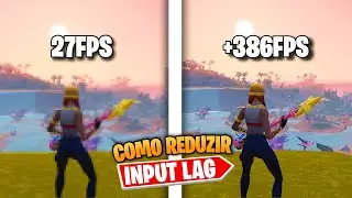 COMO AUMENTAR MUITO O FPS E REDUZIR O INPUTLAG NO FORTNITE! FPS BOOST SEASON 7