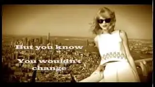 Taylor Swift _ Welcome to New York _ Lyrics