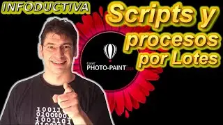 👉 Como crear Script y Procesar por Lote en Corel Photo Paint