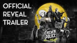 Chicken Police – Into the HIVE! | Official Reveal Trailer