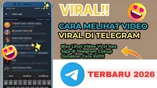 🔴Cara melihat video yang lagi viral di telegram terbaru 2026