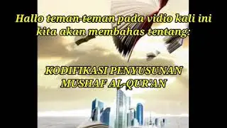Kodifikasi Al-Qur'an pada Masa Khulafaur Rasyidin
