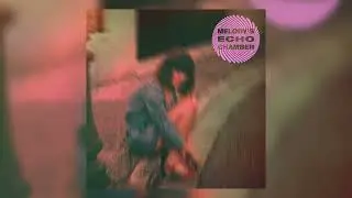 Melody's Echo Chamber - From Pink They Fell Into Blue (Remastered)