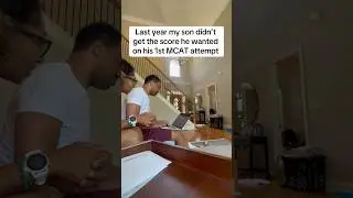 MCAT Reveal - last year he didn’t do well, he retook the test.