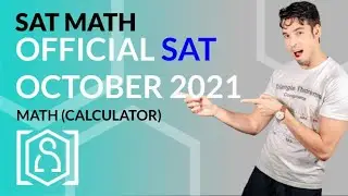 SAT Math: October 2021 OFFICIAL TEST Calculator (In Real Time)