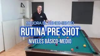 RUTINA [Pre Shot] Antes de Tirar Tutorial (Básico) | Billiard Fanatic