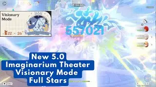 New 5.0 Imaginarium Theater Visionary Mode Full Stars No Support cast: Buff is actually useful now