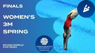 LIVE: Women’s 3m Springboard Final | Diving World Cup 2023 Montreal