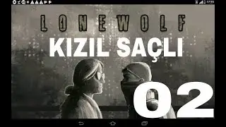 MANDONUN GOREVLERINI YAPIYORUZ-LONEWOLF #2