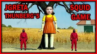 Greta Thunberg's Squid Game