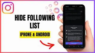 How to Hide Following List on Instagram – Step-by-Step Guide