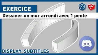 SKETCHUP - ROUND WALL WITH SLOPE, TILT - free tutorial - angle - curve