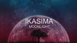 Ikasima - Moonlight