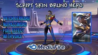 Script Skin Bruno Hero No Password Full Effect & Voice | Patch Nathan Terbaru