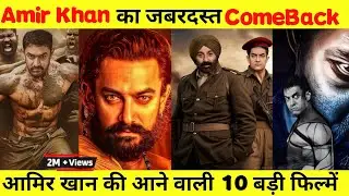Amir Khan Upcoming Movies 2024 To 2025