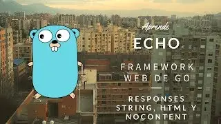 Echo Framework - 04 responses string, html y no content