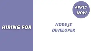 Node js Developer | Node js Developer Jobs | Node js | Node js Jobs