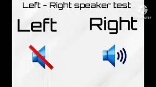 Unlimited Music - Left - Right speaker test sound