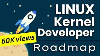 x203 Roadmap - How to become Linux Kernel Developer Device Drivers Programmer 