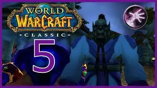 Lets play World of Warcraft Classic - Episode 5 - Orc Warlock - Full Playthrough