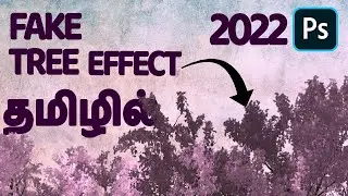 4. Useful feature in photoshop | Fake tree effect tutorial in tamil |
