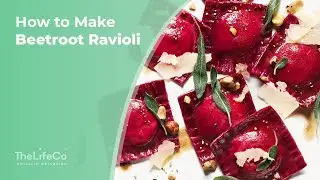 How to Make Beetroot Ravioli