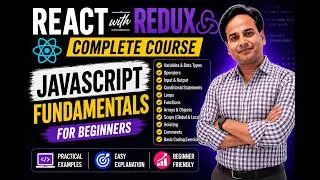 JavaScript Fundamentals Tutorial | Variables, Data Types & Operators | React Redux Course #1