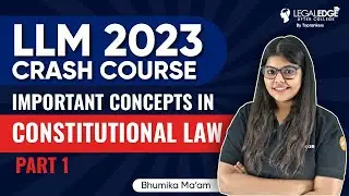 Constitutional Law for CLAT PG 2023 | Constitutional Law Lecture for CLAT PG Preparation