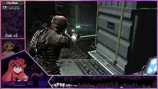 Sveri Stomps Through Dead Space Impossible Mode w/ Dak! (Part 3)[Final]