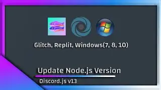 HOW TO MAKE DISCORD BOT | UPDATE NODE.JS VERSION TO V16 | #1