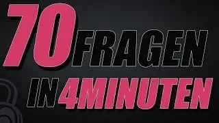 70 FRAGEN IN 4 MINUTEN - DIE 