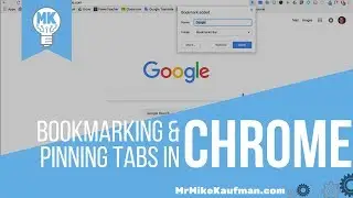 Bookmarking Sites and Pinning Tabs in Google Chrome