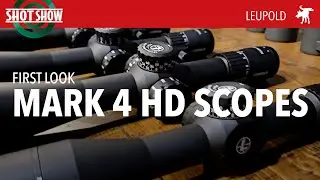 New Leupold Mk4 scope line at SHOT Show