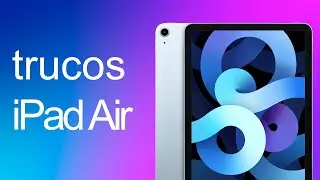 TRUCOS para tu iPad Air