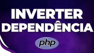 Princípio da Inversão de dependência no PHP