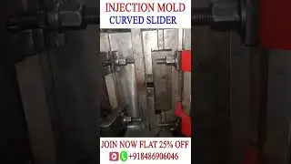 PLASTIC INJECTION MOLD IN TRAIL 🔥 Curved slider mold designing or Jumped Ejection 